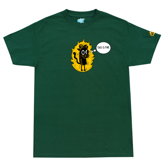 This is Fine - Forest Green Tee